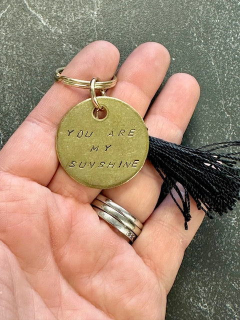 You Are My Sunshine Hand Stamped Key Chain