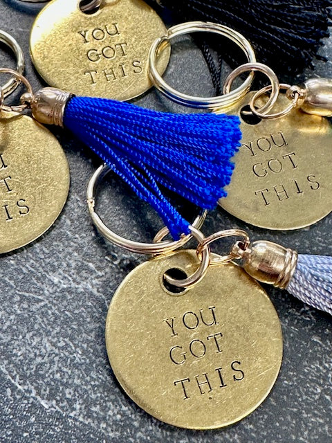 You Got This Hand Stamped Key Chain