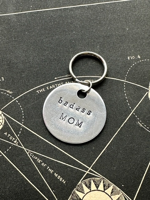 Badass Mom - Hand Stamped Key Chain