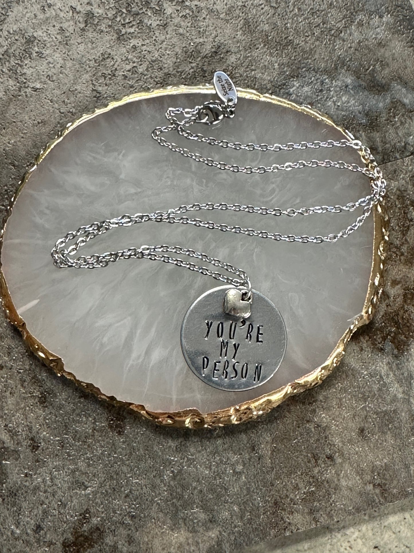 You're My Person Hand Stamped Necklace