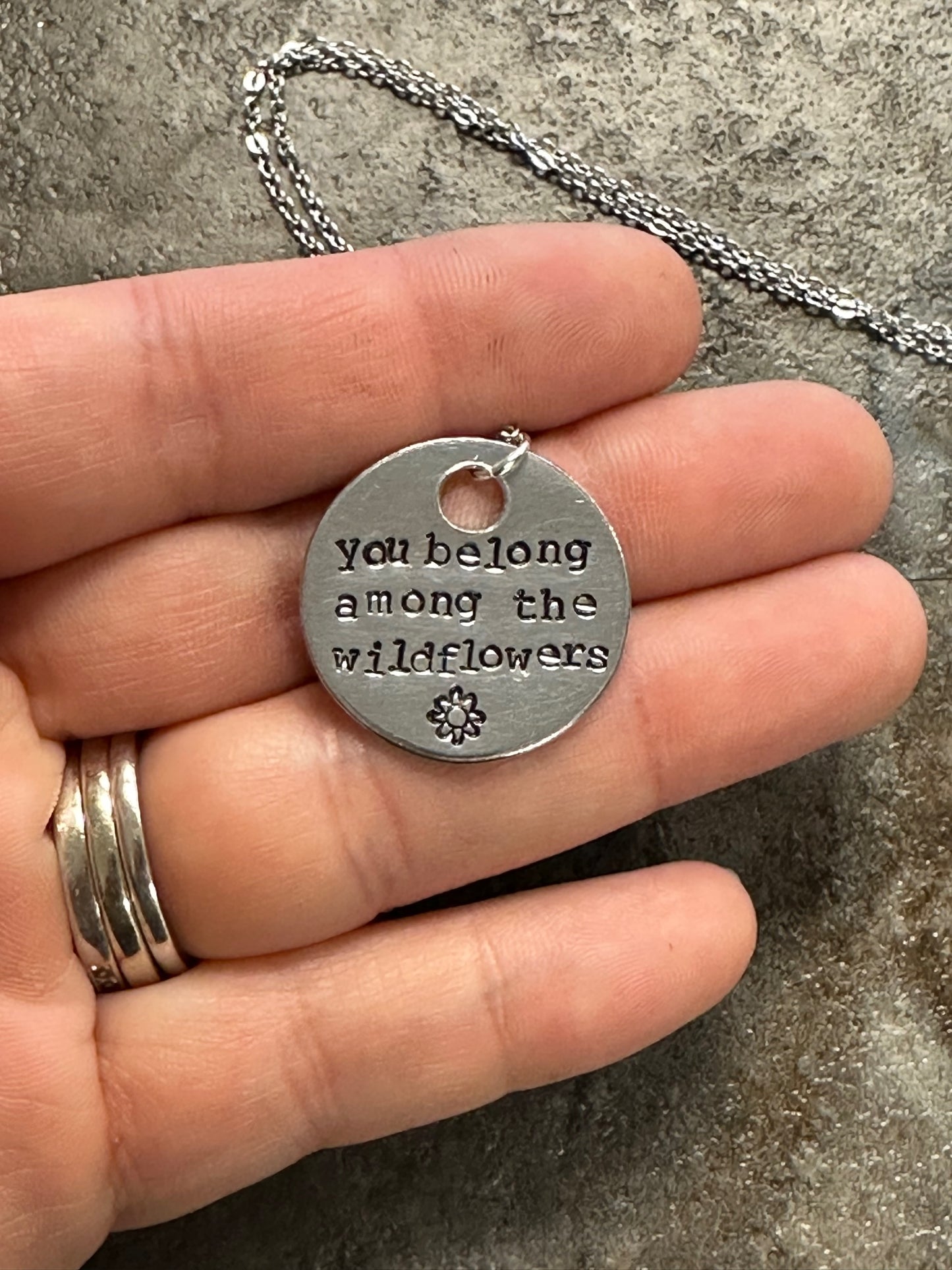 You Belong Among the Wildflowers Hand Stamped Necklace