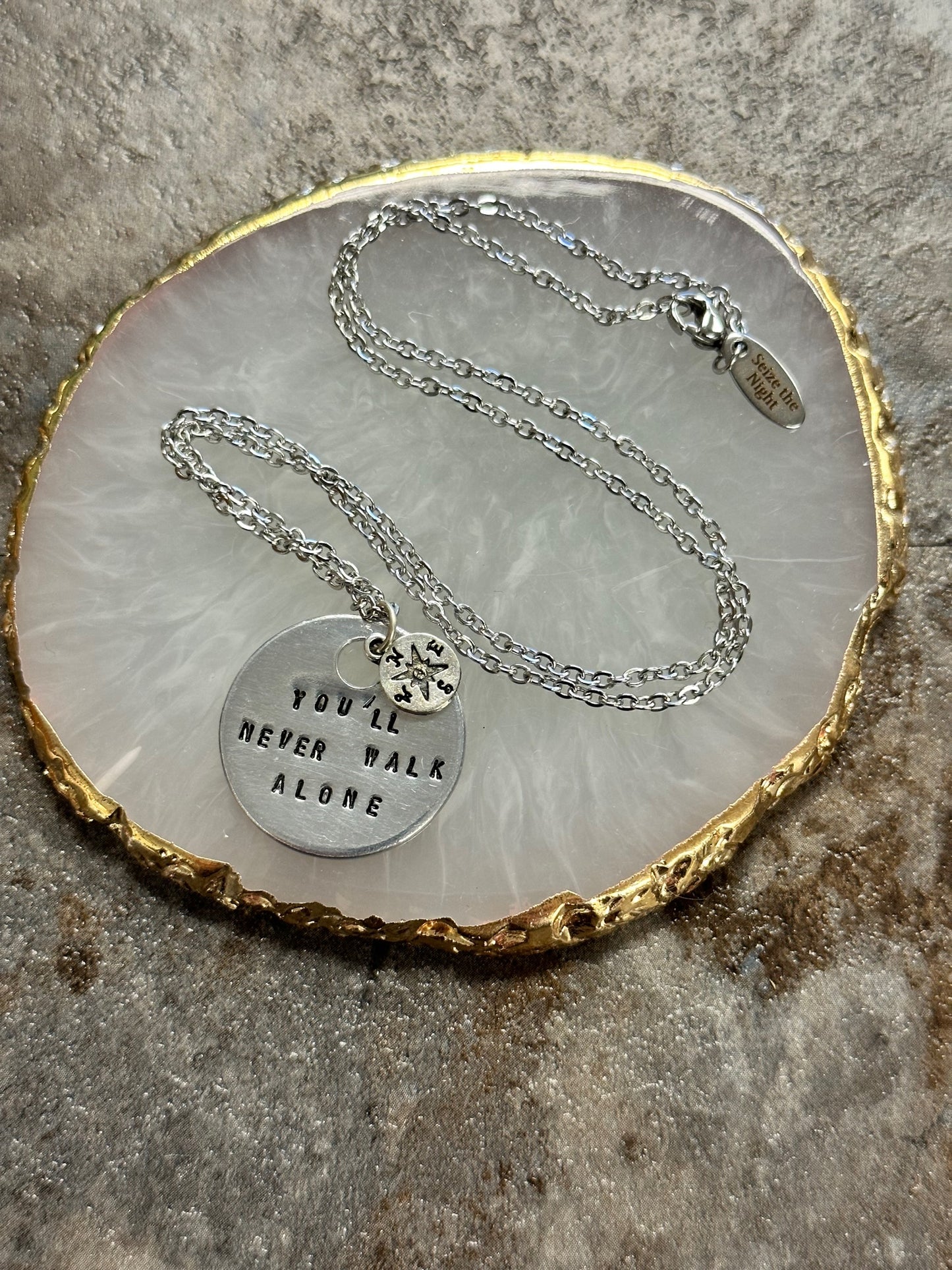 You'll Never Walk Alone Hand Stamped Necklace