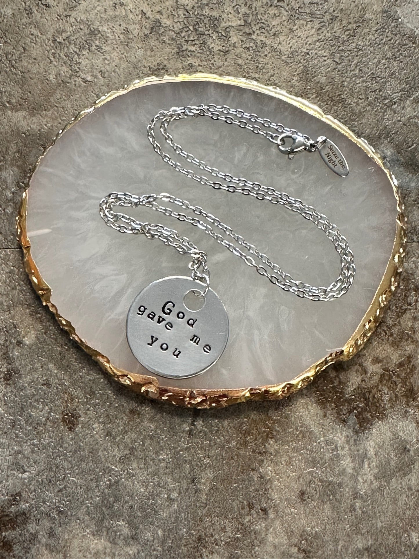 God Gave Me You Hand Stamped Necklace