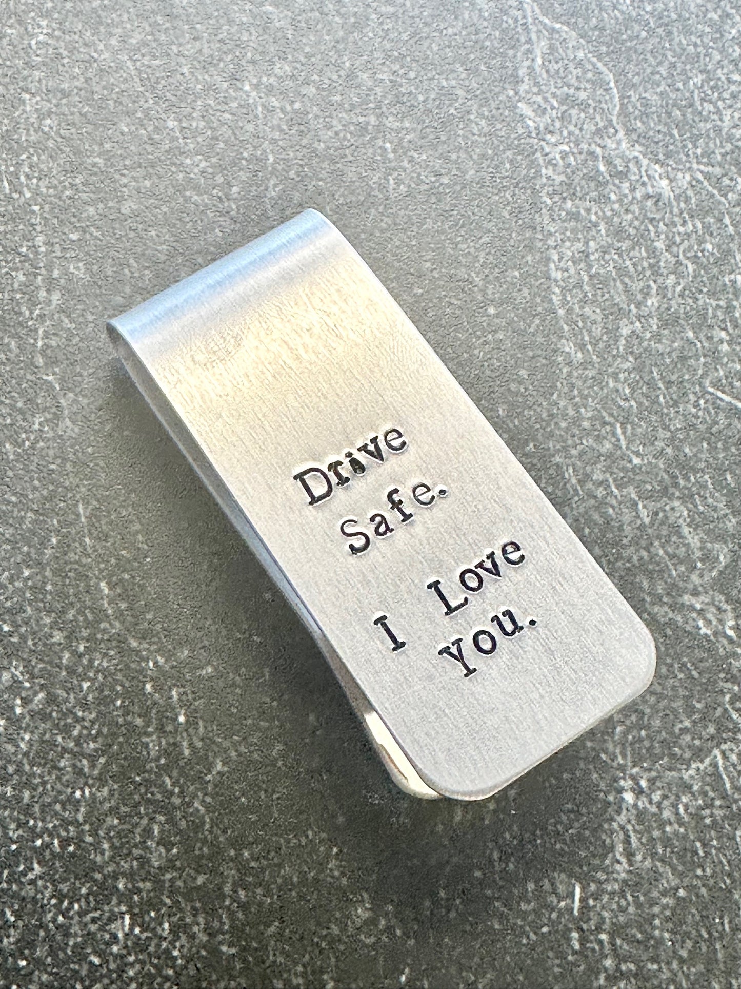 Drive Safe. I Love You. Metal Visor Clip