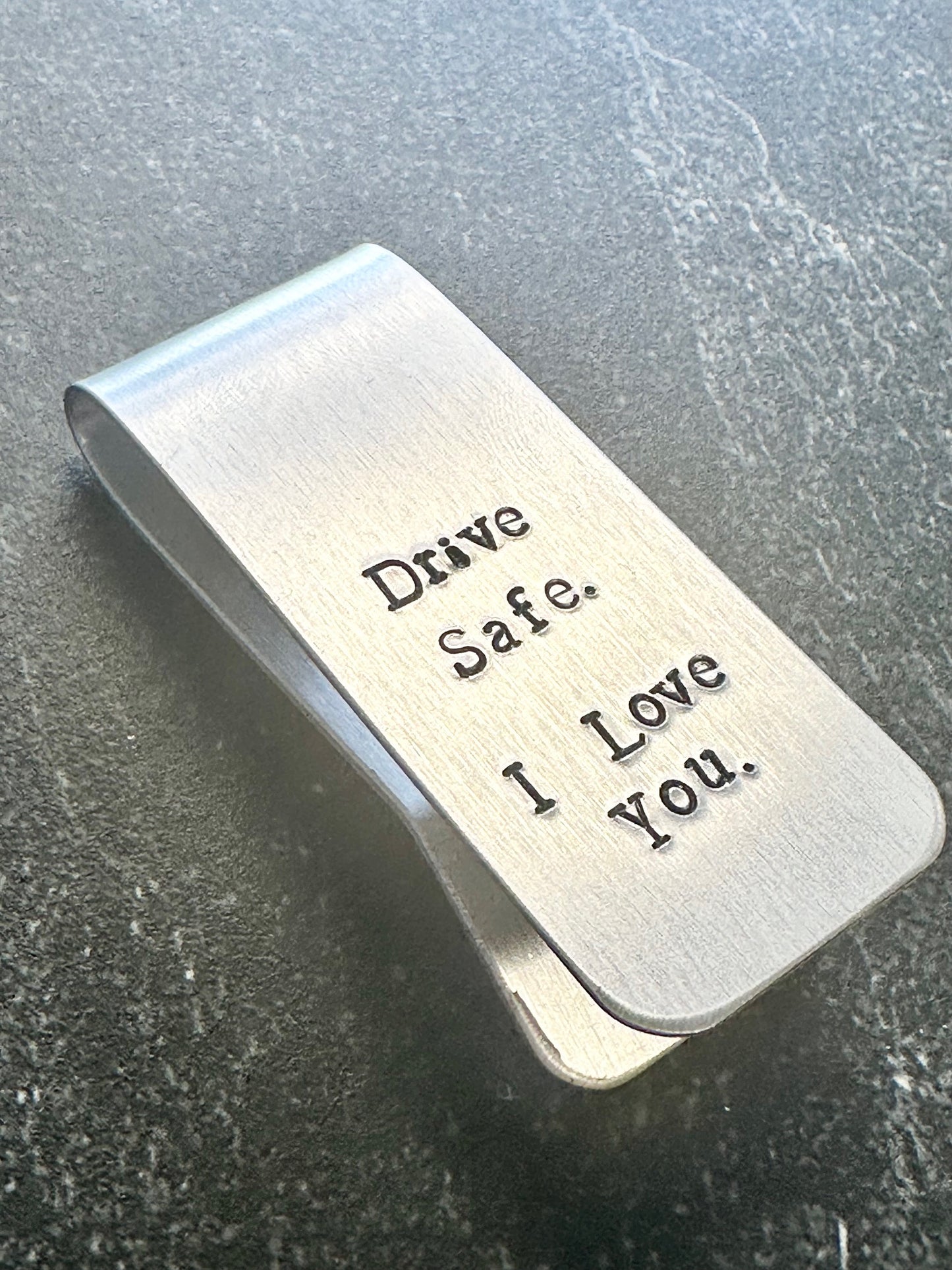 Drive Safe. I Love You. Metal Visor Clip