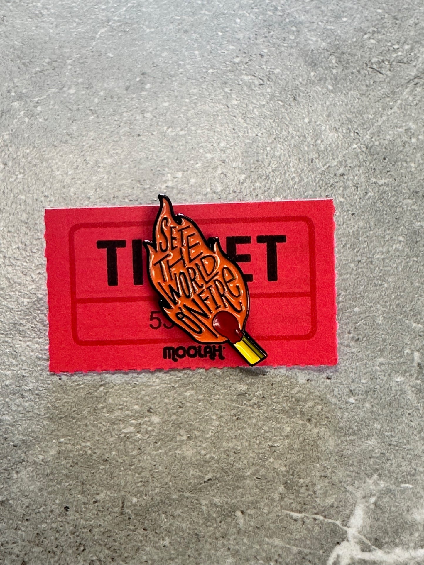 Set the World on Fire Enamel Pin