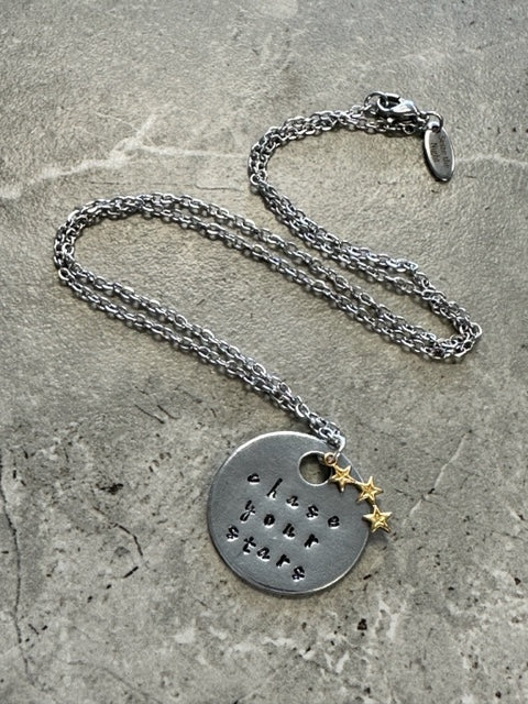 Chase Your Stars Hand Stamped Necklace