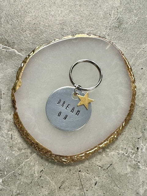 Dream On Hand Stamped Key Chain