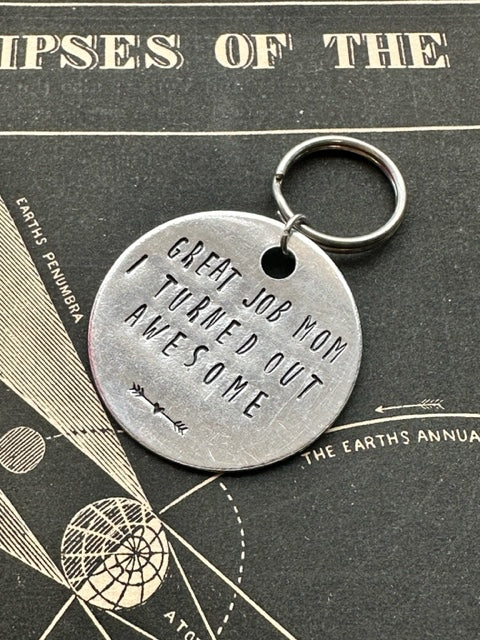 Great Job Mom Hand Stamped Key Chain