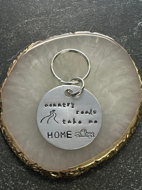 Country Roads Take Me Home -  Hand Stamped Key Chain