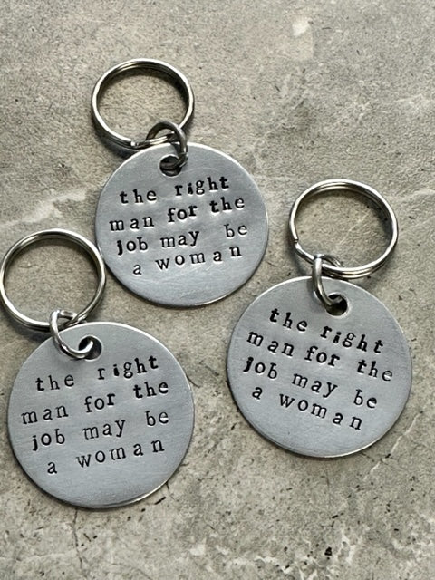 The Right Man for the Job Hand Stamped Key Chain