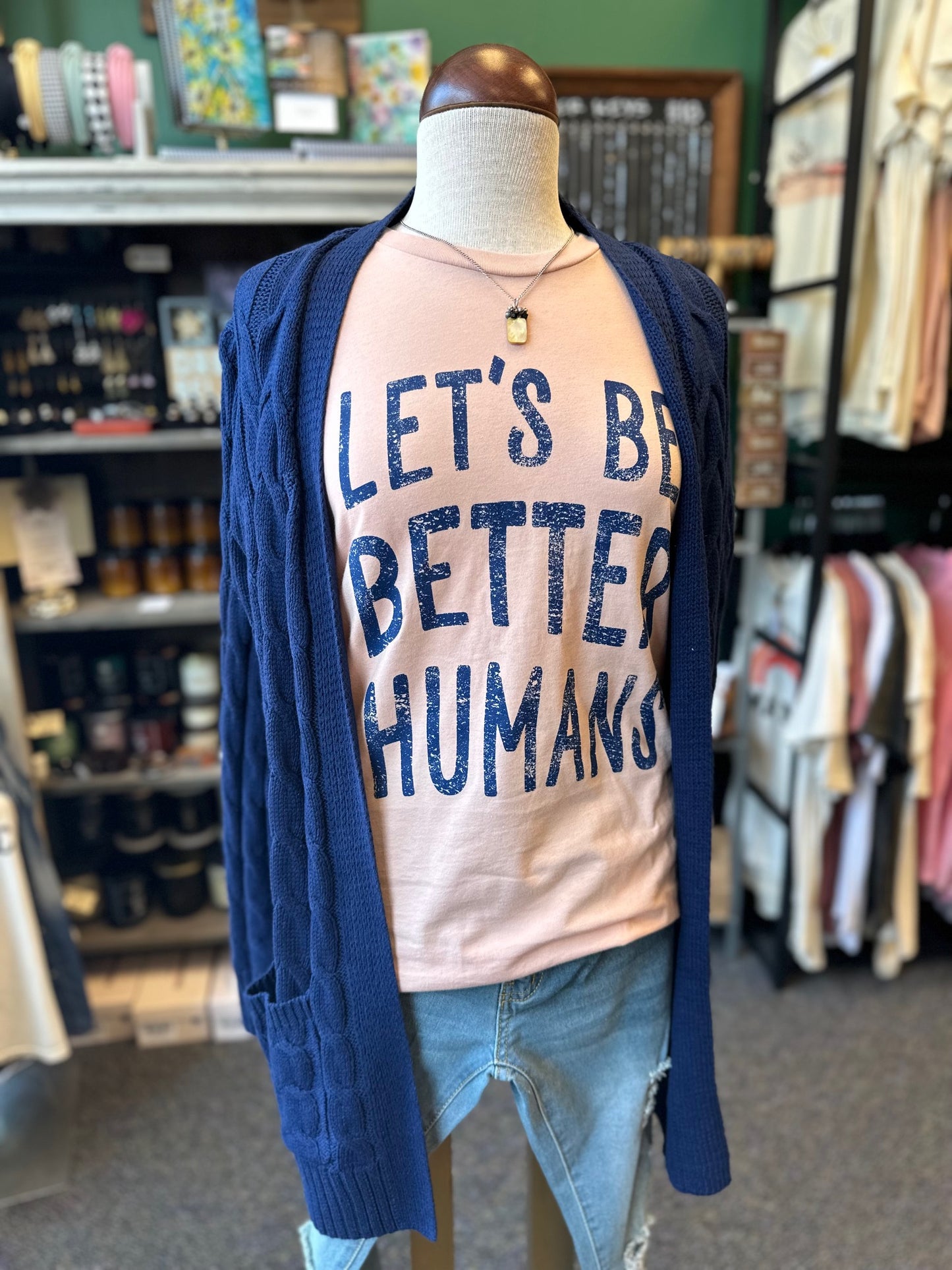 Sale - Lets Be Better Humans Graphic Tee